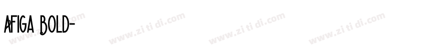 Afiga Bold字体转换